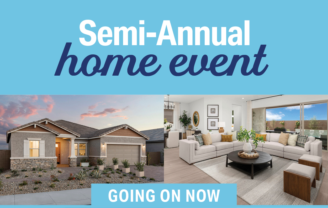 Semi Annual Home Event